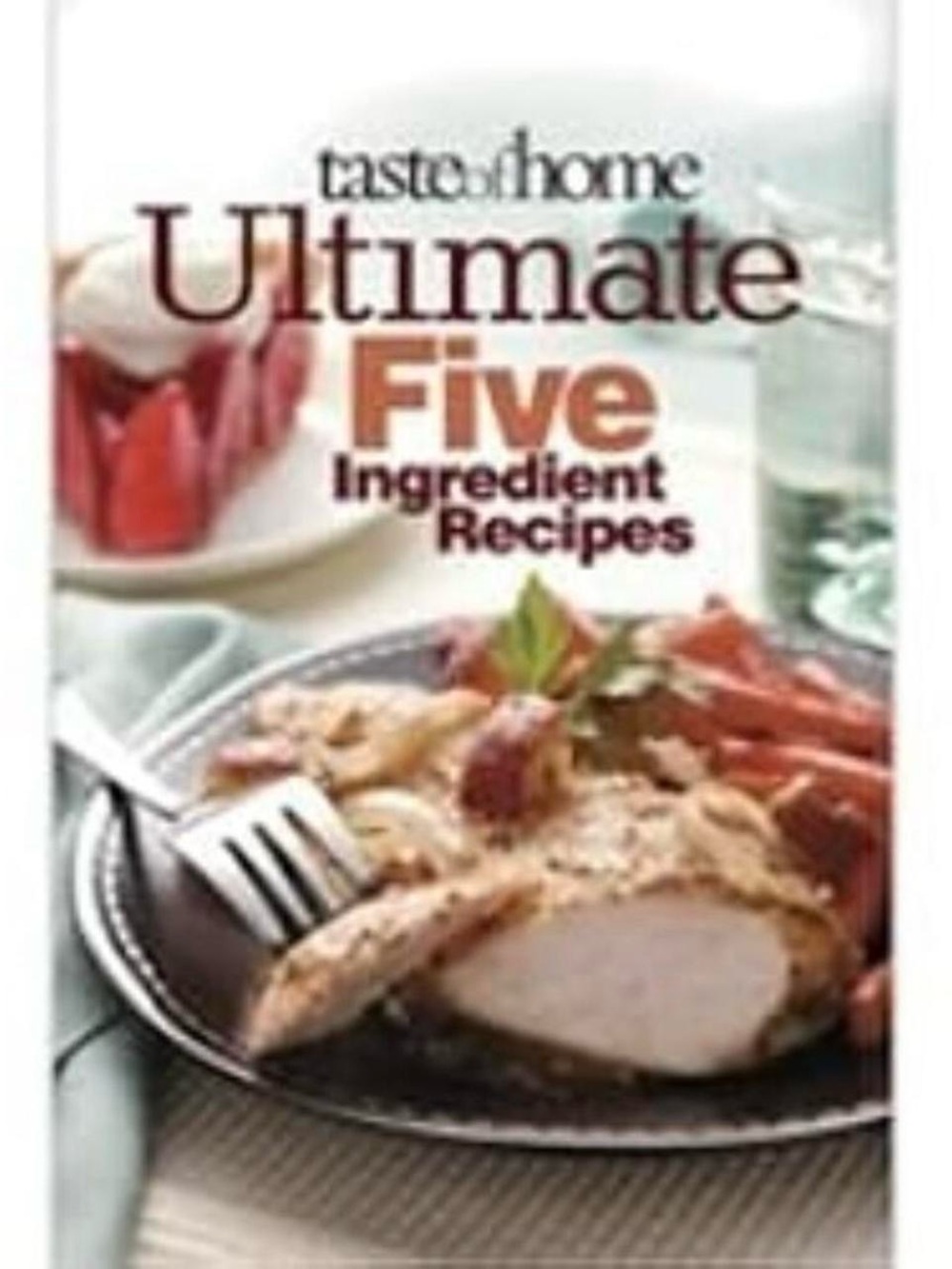 Taste of Home Ultimate Five Ingredient Recipes Hardcover-spiral